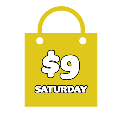 $9 Saturday